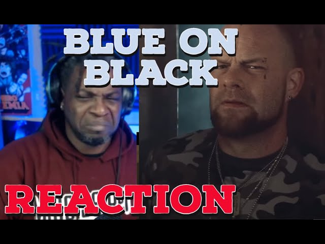 Five Finger Death Punch  Blue On Black ft Kenny Wayne Shepherd Brantley Gilbert u0026 Brian May REACTION class=
