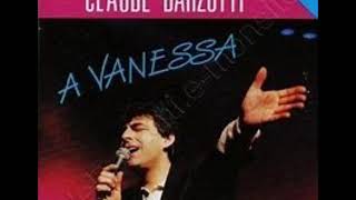 🎵 À VANESSA  - CLAUDE BARZOTTI - 🎵