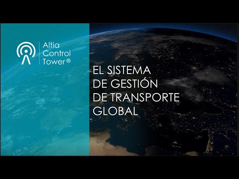 Altia Control Tower | El sistema de gestión de transporte global