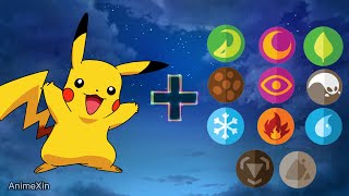 What If Ashs Pikachu Had All Types Of Evolution Pokemon All Types Evolution Fusion Animexin 