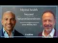 404 ‒ Mental health beyond neurotransmitters: hormones in psychiatry, psychedelic therapies, &amp; more