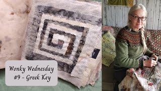 Wonky Wednesday Episode 9 - Greek Key