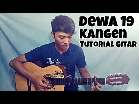 Tutorial Gitar Kangen | dewa 19 kangen tutorial gitar youtube Tutorial Gitar Kangen | dewa 19 kangen tutorial gitar youtube