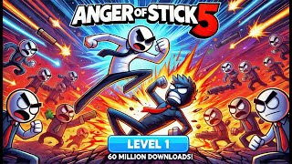 Level 1 – Anger of Stick 5: Ultimate Stickman Fighting Action! | 60 Million Downloads | Gameplay screenshot 4