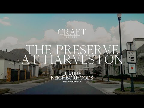 Luxury Neighborhoods in Baton Rouge - Preserve at Harveston