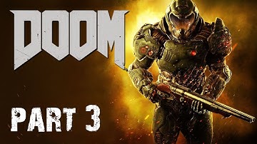 Doom (2016) PC - Part 3 - Foundry - Meltdown!