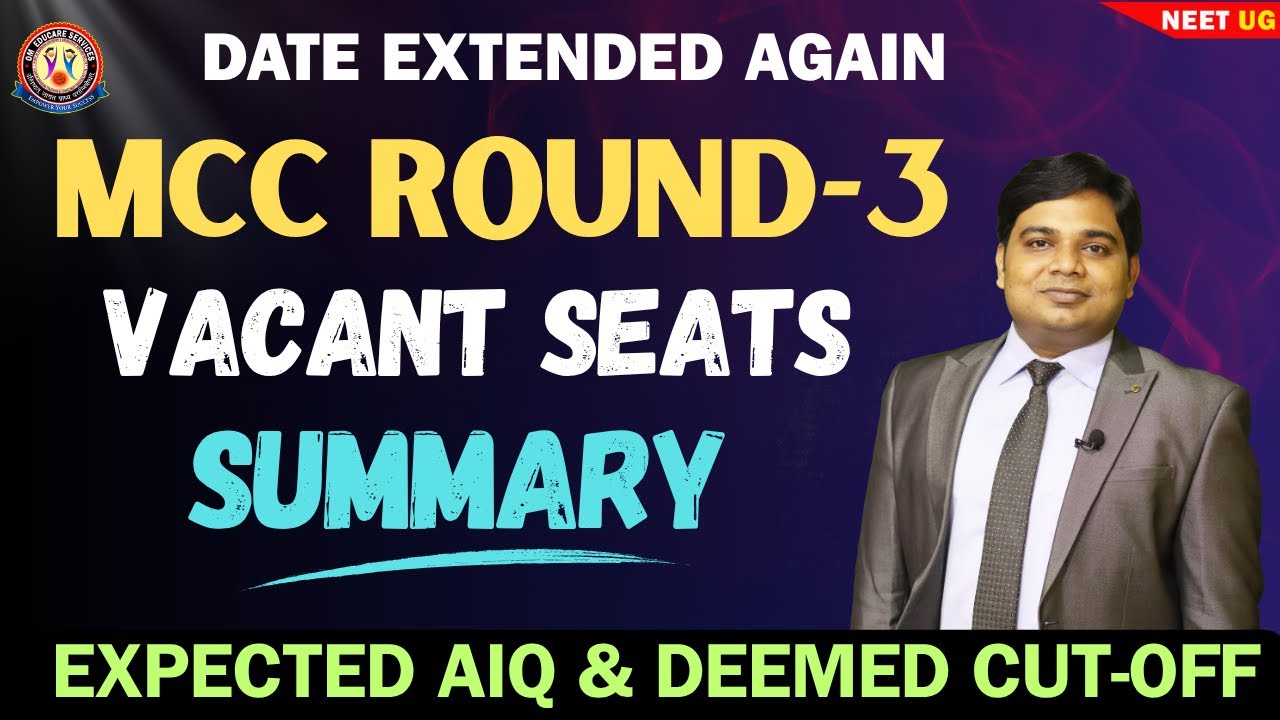 MCC Round-3 Vacant Seats Summary & Expected Cut-Off 2025 | MBBS | #NeetUG2025