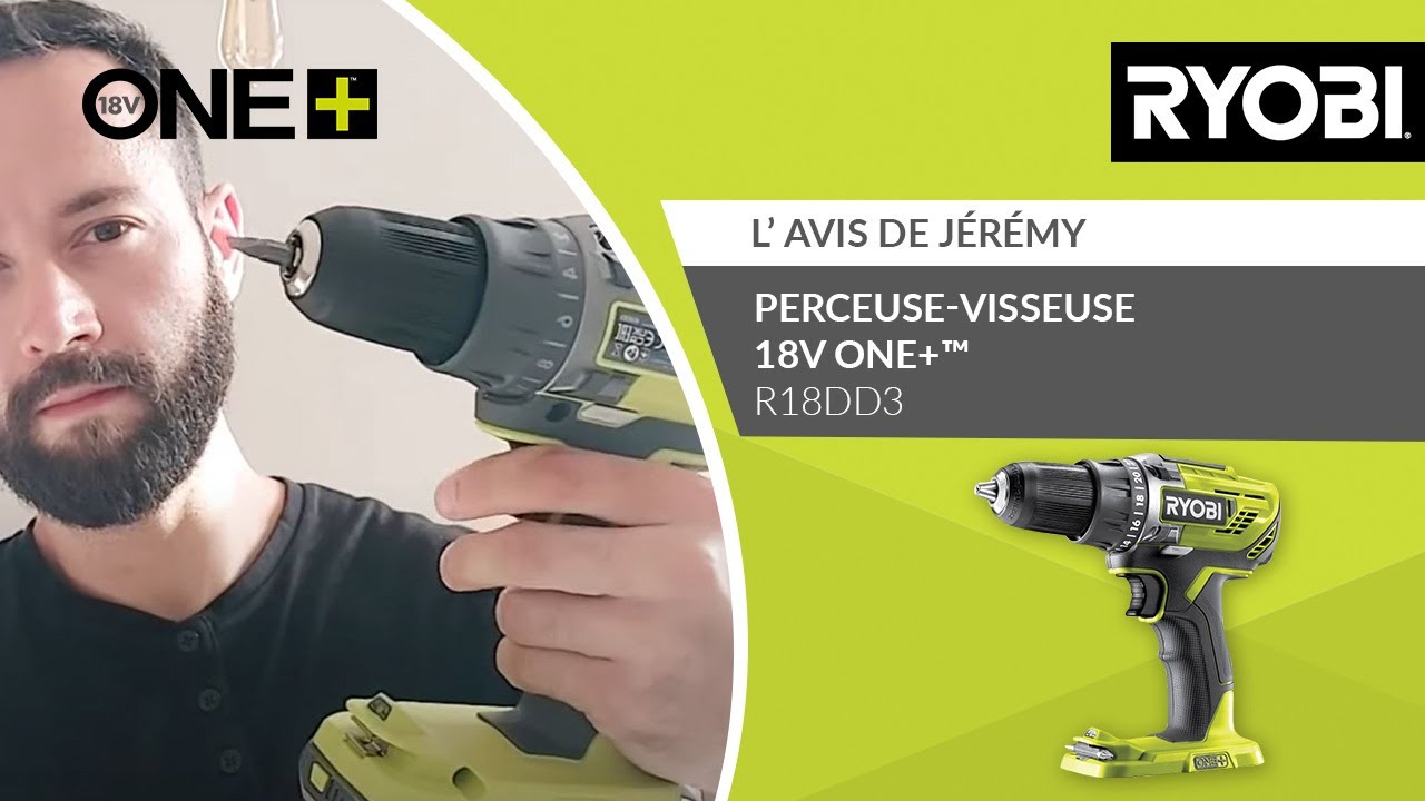 Perceuse-visseuse 18V RYOBI® - L'avis de Jérémy 