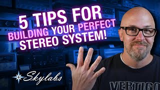 How To Build YOUR Perfect HiFi Stereo System.