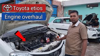 Toyota etios engine overhaul
