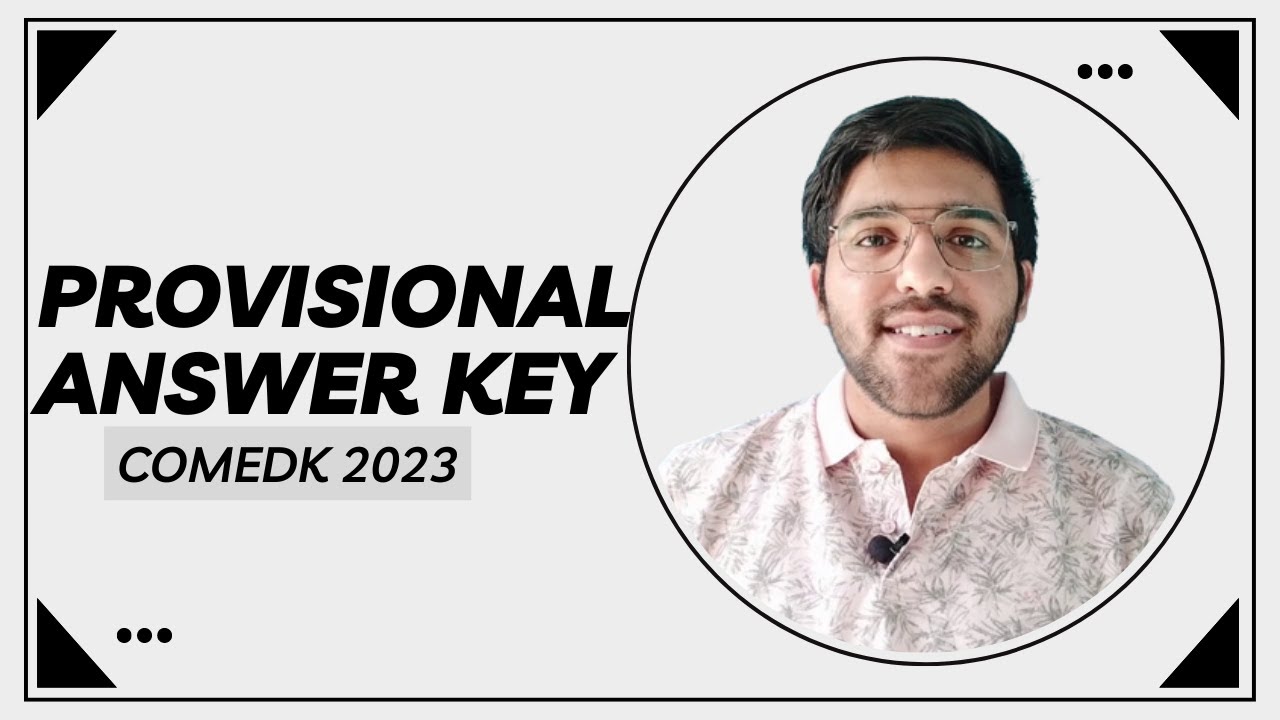 Why Provisional Answer Key is Important | Comedk 2023 - YouTube