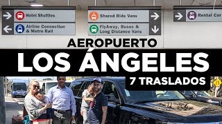 Cómo ir del aeropuerto de Los Ángeles al centro