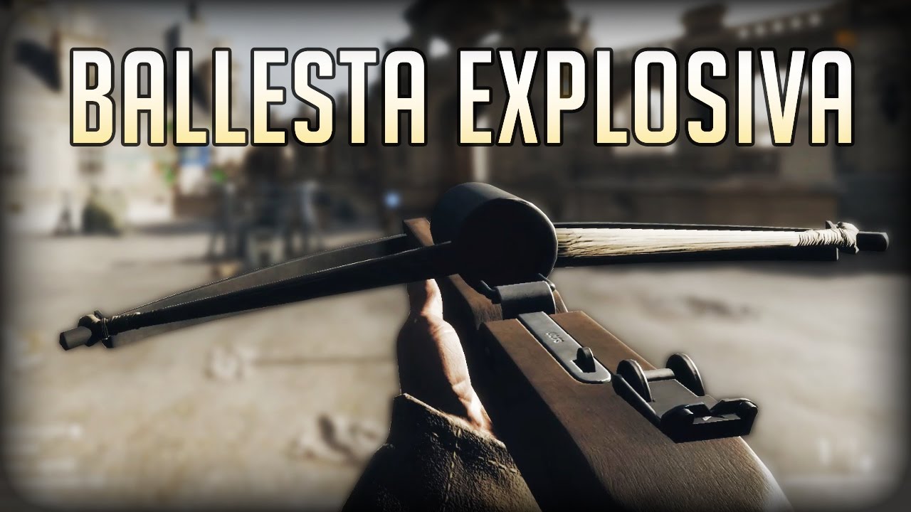 BATTLEFIELD 1 - ¡BALLESTA EXPLOSIVA!