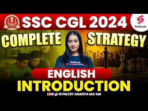 English for SSC CGL 2024 | SSC CGL 2024 English Introduction and Strategy by Ananya Ma'am