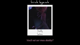 Daddy - SAKIMA (legendado)