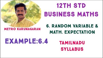 12th Std BM Example 6.4 If you toss a fair coin three times, the outcom of an experiment considered