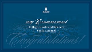 College of Arts and Sciences Recognition Ceremony for Social Sciences and Humanities