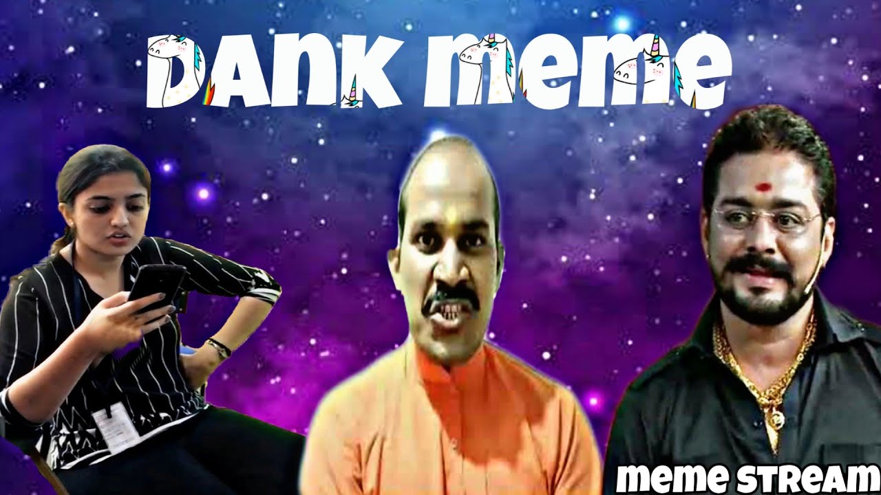 Dank Indian Meme Dank Meme Compilation Meme Stream Youtube 