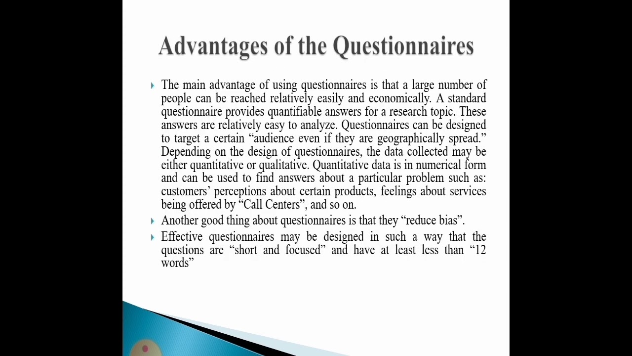 Formating the Questionnaire || Advantages and Disadvantages of Questionnaire ||