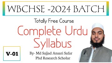 WB Class 12 Urdu Syllabus || WBCHSE 2024 Batch || Video-01 || Introduction