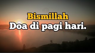 Doa pagi STORY WA ISLAMI | STATUS WA ISLAMI 30 DETIK #storywa30detikterbaru