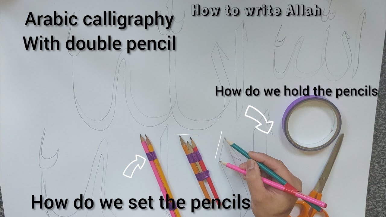Calligraphy with pencil. How to set the pencils to do Arabic