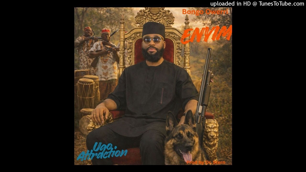 Watch Bongo Owerri: ENYIM by Ugo Attraction on YouTube Watch Bongo Owerri: ENYIM by Ugo Attraction on YouTube