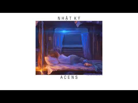 Video Nhật ký (Triệu Hoàng) - #ACENS cover 「Lyrics」 - youtube