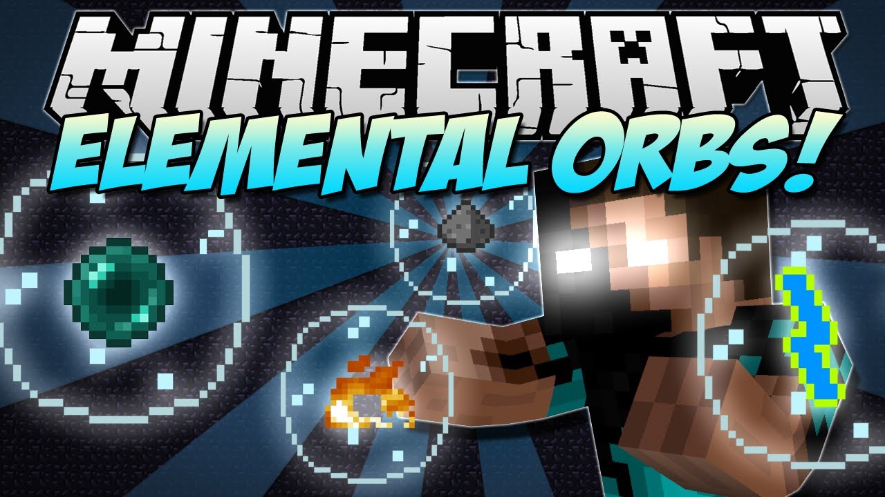 Minecraft | ELEMENTAL ORBS! (10 Crazy Effects!) | Mod Showcase [1.5.1