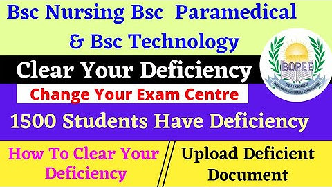 Bsc Nursing , Check Your Name  & Clear Your Deficiency 2022 Session