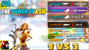 Apex Lagend Mobile - The power of Ash | solo vs squad gameplay walkthrough part 14 | apex legends |