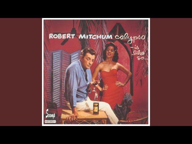 Robert Mitchum - I Learn A Merengue, Mama
