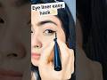 easy eye liner hack ✨🫰 #makeup #eyeliner #creator #hack #exflore #fypシ #viral