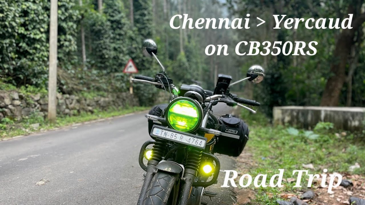 Chennai To Yercaud Road Trip on 2022 Honda CB350RS | Hill Ride on Honda CB350RS