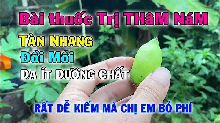 Cây thuốc nam nào ngâm dấm làm đẹp da