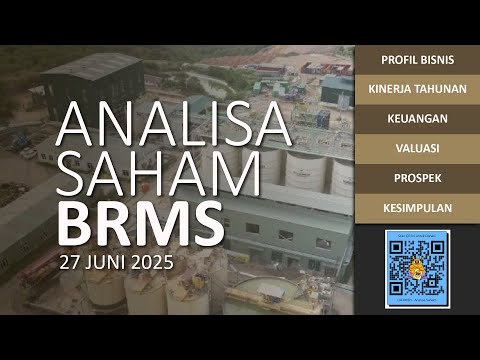 Analisa Saham BRMS (PT Bumi Resources Minerals Tbk) | Bisnis Tambang Emas & Perak | 27 Juni 2025