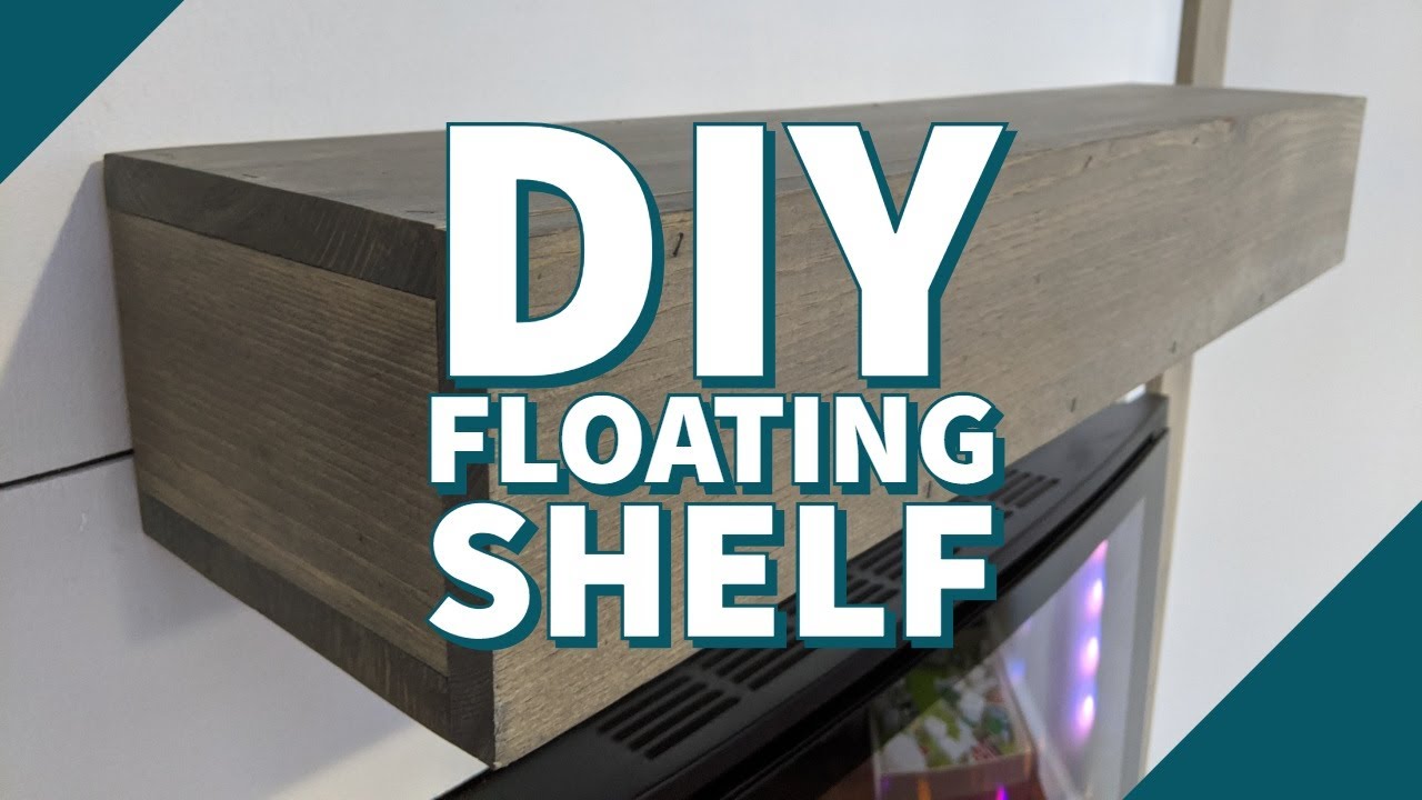 Simple DIY FLOATING SHELF ||BETTER THAN WAYFAIR OR IKEA|| - YouTube