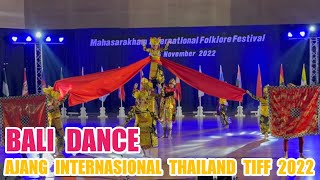 Indonesia Team B - Thailand International Folklore Festival (TIFF) 2022