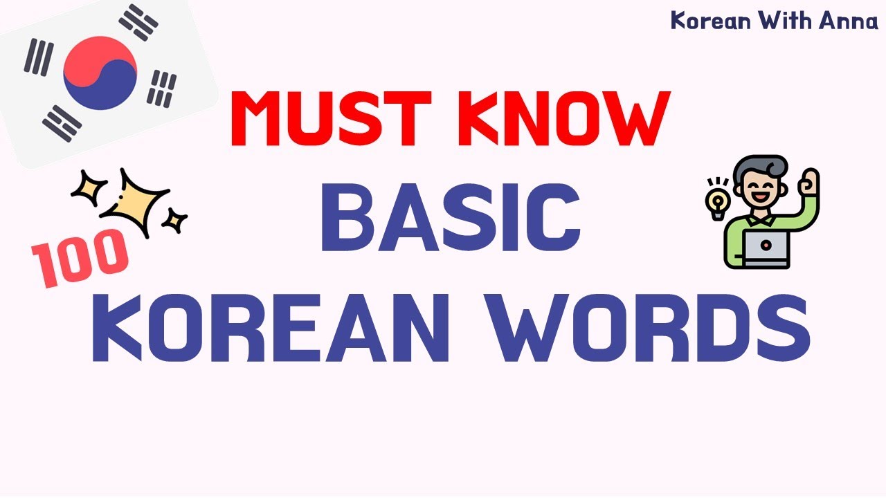 learn-korean-language-for-beginners-must-know-basic-korean-words-100-korean-nouns-youtube