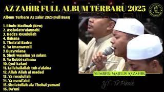 Album Terbaru Az Zahir Paling Laris 2025 Voc Yan Lucy - Full bass
