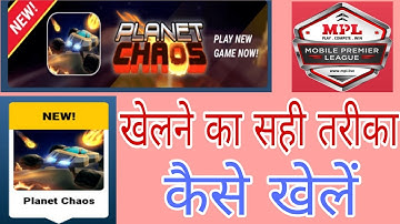 MPL New Game Planet Chaos kaise khele,How to play MPL New Game Planet Chaos..