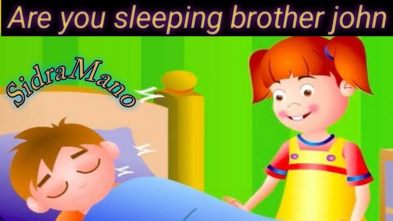 Are you sleeping brother john brother John poem kids poem 🥰 YouTube