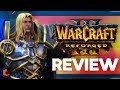 Warcraft III: Reforged Review | Sinking the Brand, One Release at a Time!