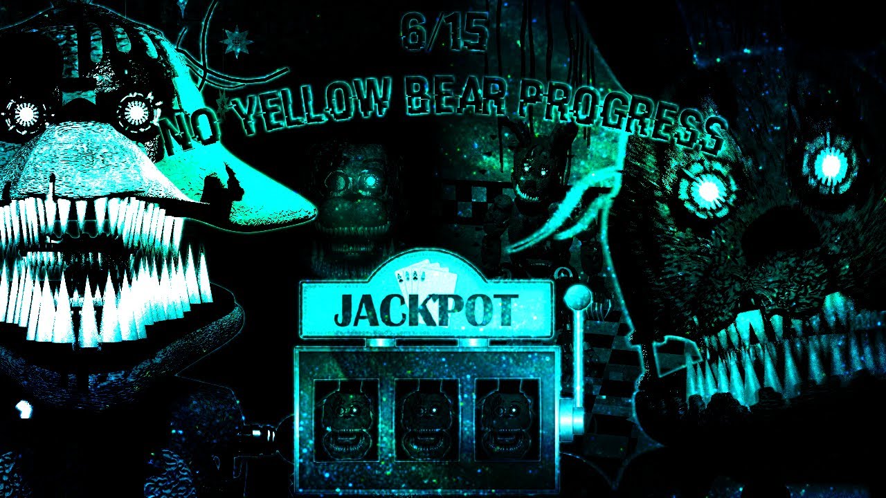 Insanity - 6 /15 No Yellow Bear Progress Verified???