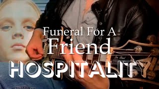 Funeral For A Friend- Hospitality