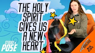 The Holy Spirit Gives Us a New Heart/ The Pentecost - Big Kids Discoveryland Online