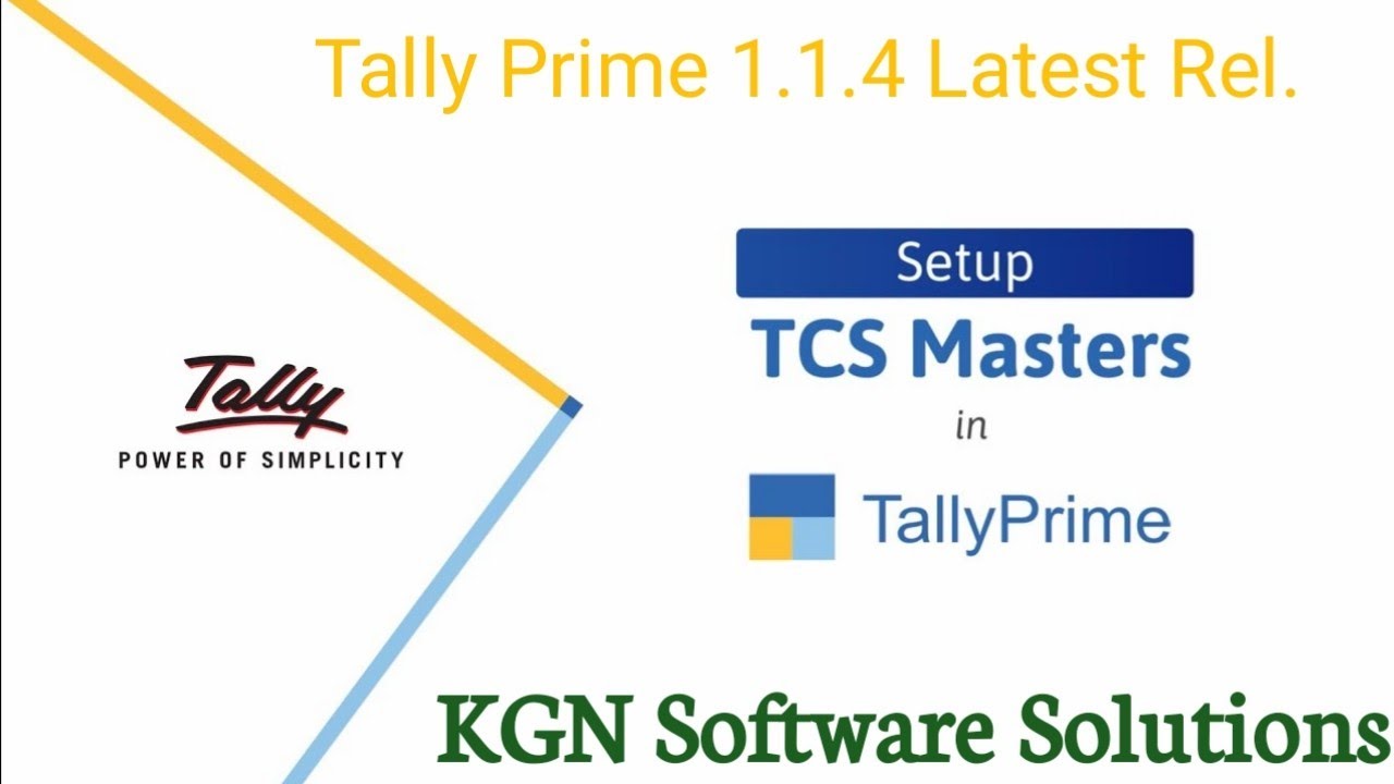TCS Master Setup- Tally Prime 1.1.4 Latest Release