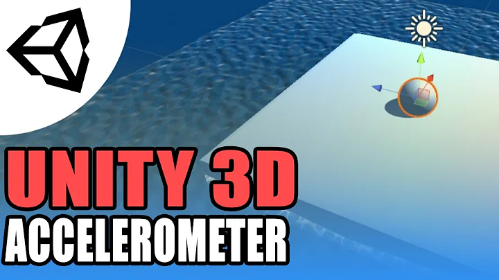 Unity Mobile - Accelerometer - Unity 3D [Tutorial]