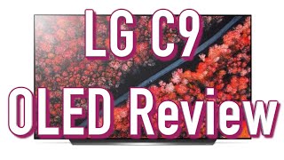 Lg C9 Oled Tv Review The Best Tv Of 2019?