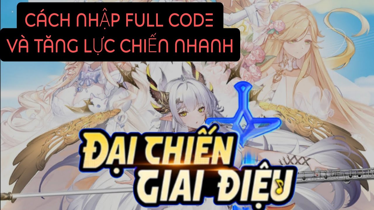 Đại Chiến Giai Điệu || Cách nhập full code và tăng lực chiến nhanh.